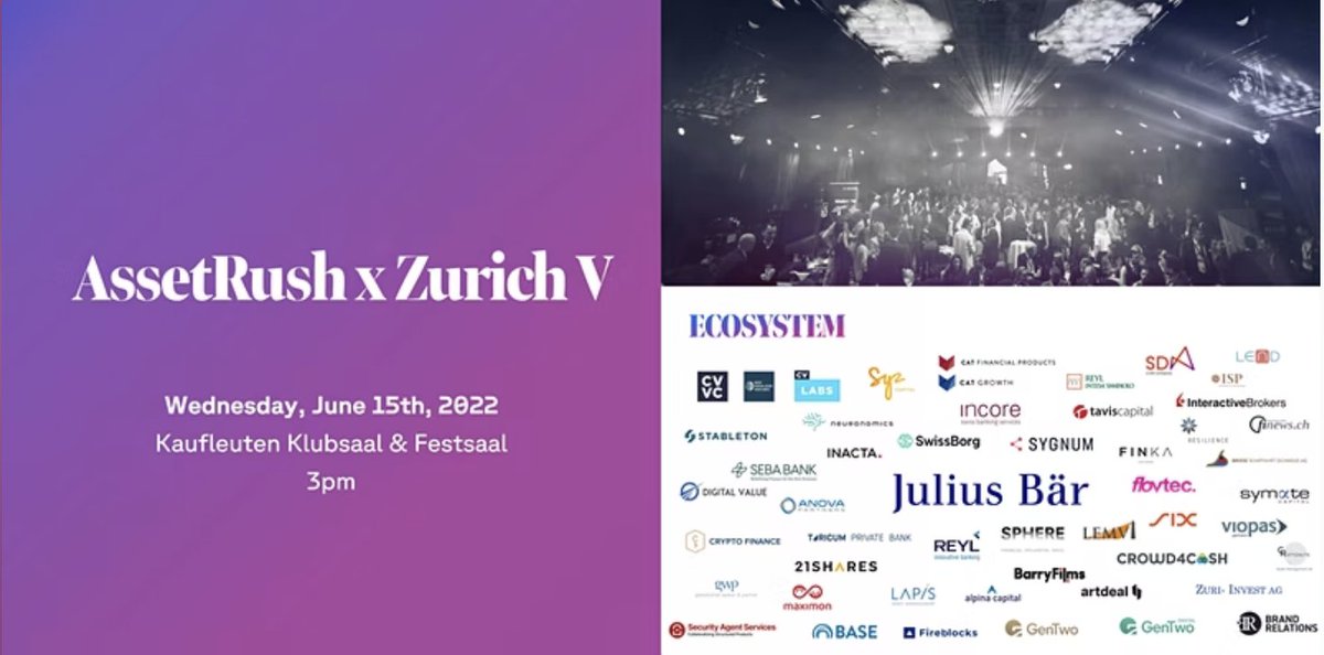 Join Us at great @AssetRush Event June 15th, 2022 at Kaufleuten Klubsaal in Zürich, Switzerland Ticket link: eventbrite.com/e/assetrush-x-… @Philippe #AssetRush @Eventbrite #fintech @AssetRush @GenTwo