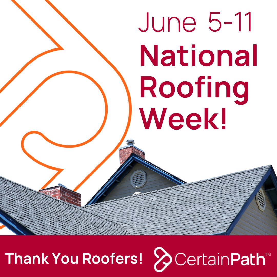 certain_path's tweet image. It&apos;s National Roofing Week, and today&apos;s theme is Employee Appreciation! Shout out all of our Roofing Members - Thank you for everything that you do! 
CertainPath ❤️&apos;s Our Roofing Professionals! 🏠 #NationalRoofingWeek