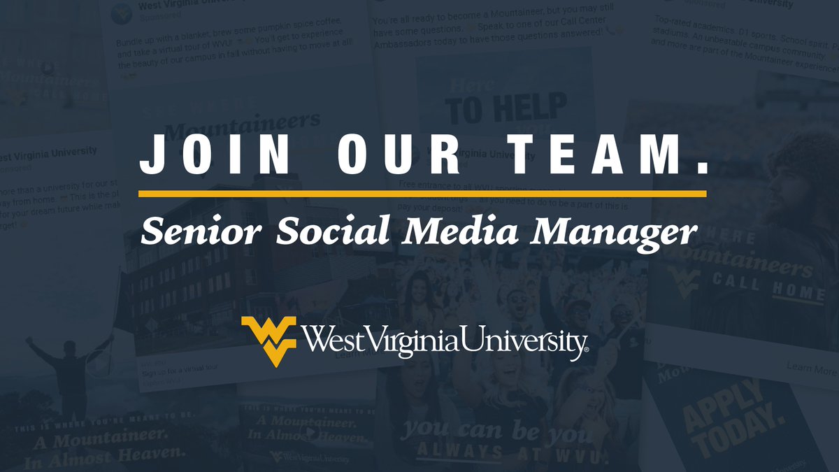 WestVirginiaU's tweet photo. Our West Virginia University social team is hiring! 

We're taking applications for a Senior Social Media Manager who will help us tell WVU's story across our main social platforms. 💛💙

Learn more about this position and apply ➡️ https://t.co/0yXkae4h2c https://t.co/7VdxKLhja5