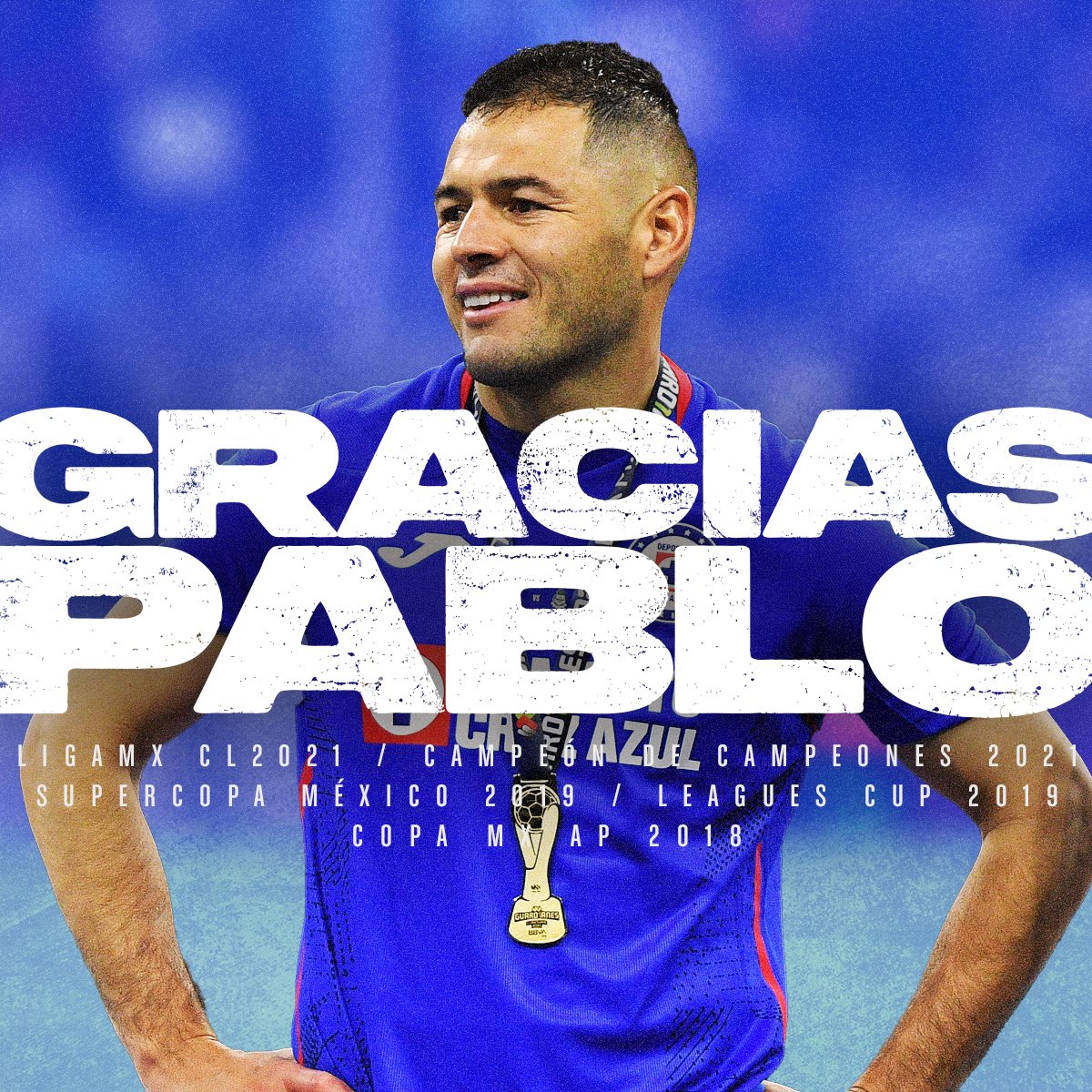 CruzAzul's tweet photo. GRACIAS POR TODO, PABLO. 💙 https://t.co/nm9hZ50DWb