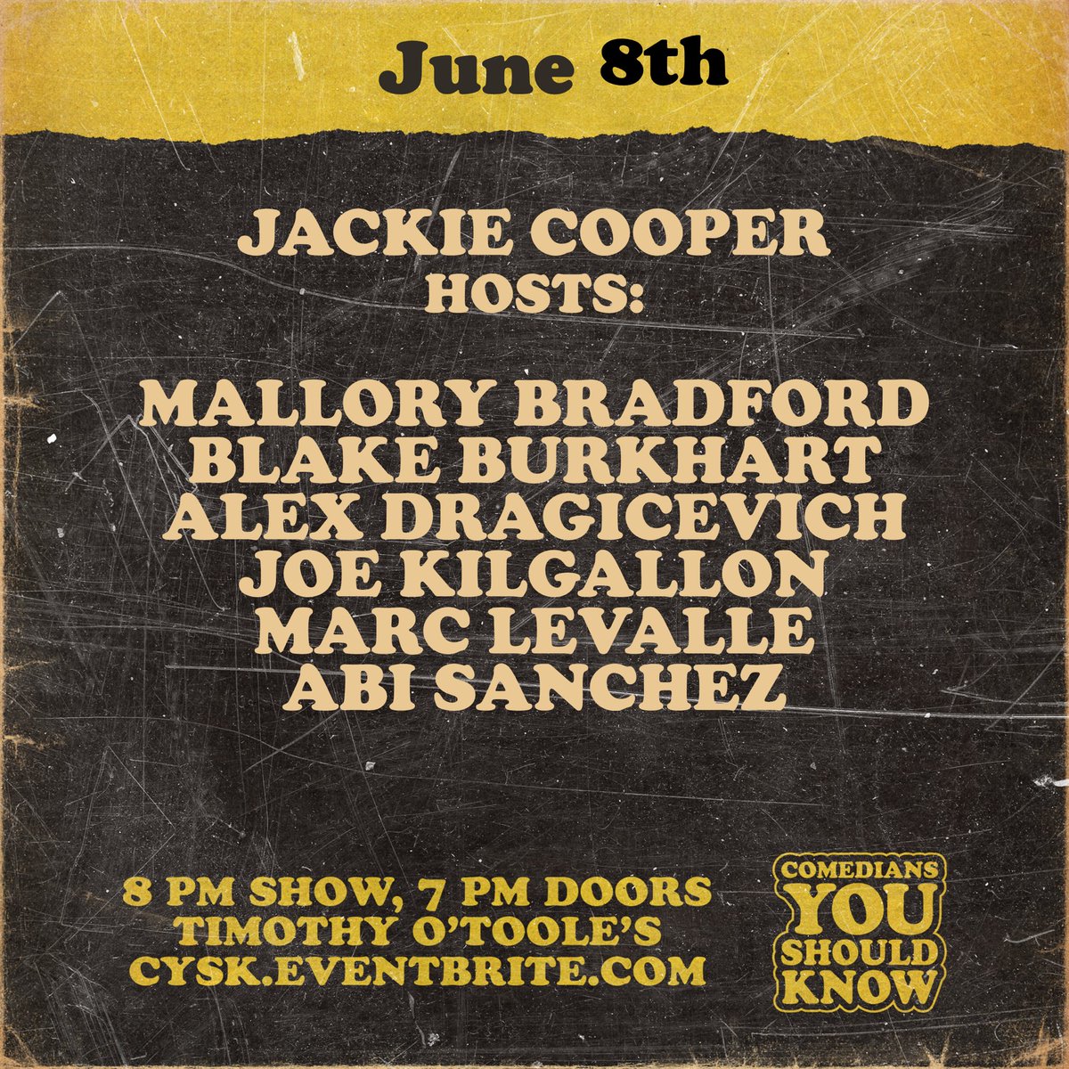 the hottest lineup you’ll see all week. go to cysk.eventbrite.com and use promo code: TWITTER2 for $8 tickets or pay $15 at the door, if there are any left!
<a href="/alexdrag_/">Alex Dragicevich</a> 
<a href="/BlakeBurkhart/">Blake</a> 
<a href="/mpbradfo/">mallory b</a> 
<a href="/joekilgallon/">Joe Kilgallon</a> 
<a href="/Marc_LeValle/">Marc Laroy LeValle</a> 
<a href="/joekilgallon/">Joe Kilgallon</a> 
<a href="/jackiecoopah/">jackie cooper</a>