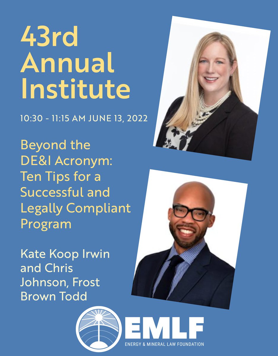 EnMinLaw's tweet photo. Kate Koop Irwin and Chris Johnson, with @FBT_law will discuss navigating DE&I programs, their current meaning and their structure.
#emlf #emlf2022 #ameliaisland #lawyers #emlfconference https://t.co/6Vvx0A6isw