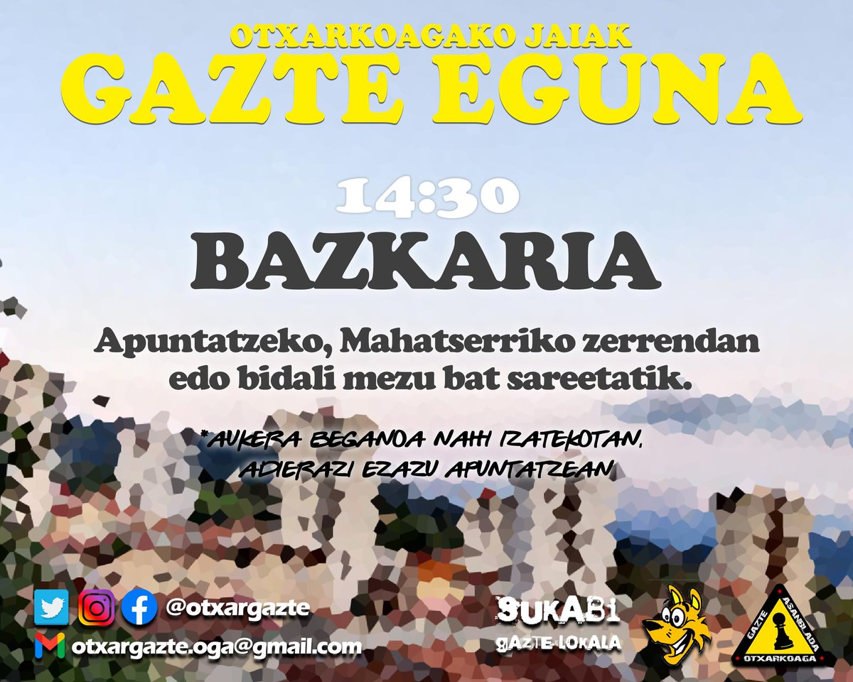 otxargazte's tweet photo. 14:30 - BAZKARIA🍽️

[EUS] 
✍️Ez ahaztu bazkarian apuntatzeaz Mahatsherrin edo sareetatik mezu bat bidaliz.

[CAS]
✍️No te olvides apunterte en la comida en Mahatsherri o mandando un mensaje por redes sociales.

--
♟️ Otxarkoagako Gazte Asanblada (OGA) https://t.co/QcYnbFg9TK