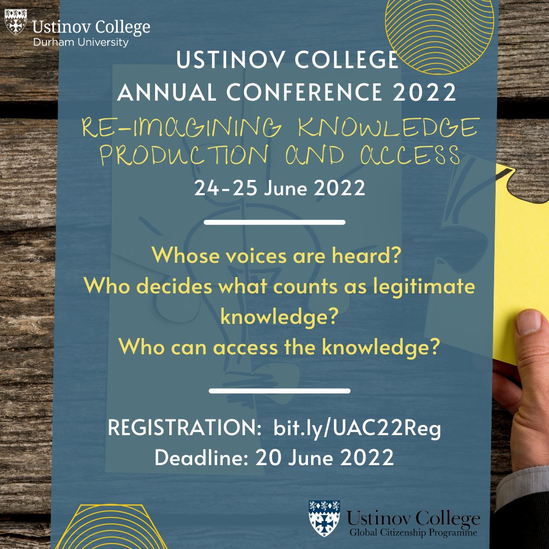 Ustinov Annual Conference 2022 Call for Conference Delegates (24-25 June 2022)
🔽🔽🔽🔽🔽🔽🔽
Registration: bit.ly/UAC22Reg
Conference program: bit.ly/UAC22program
For any enquiries, email ustinov.conference@durham.ac.uk.