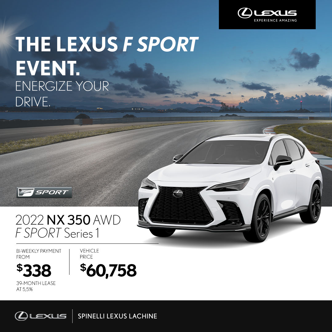 LachineLexus's tweet photo. Lease the 2022 NX 350 AWD F SPORT SERIES 1 for as low as $338 Bi-weekly, down payment of $8,016* (MSRP: $60,758*). Lease rates as low as 5.5% for 39 months. This offer ends on June 30, 2022. https://t.co/M6kMFRqbK1 https://t.co/WwqVZKBaSh