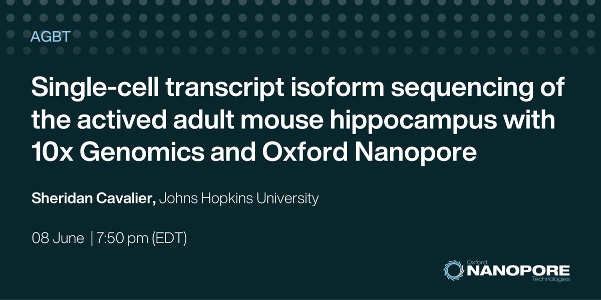 At #AGBT, @SheridanCavali1 will present their team's research: 'Single-cell transcript #isoform sequencing of the actived adult mouse hippocampus with 10x #Genomics and Oxford #Nanopore'. Find out more: bit.ly/3xc4EjY #AGBT22