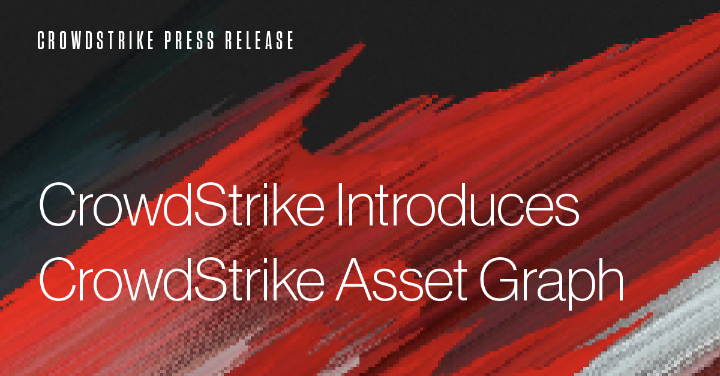 .<a href="/CrowdStrike/">CrowdStrike</a> introduces CrowdStrike Asset Graph to help organizations proactively identify and eliminate blind spots across attack surface. 

Read more in the press release: crwdstr.ke/6016zXGWs