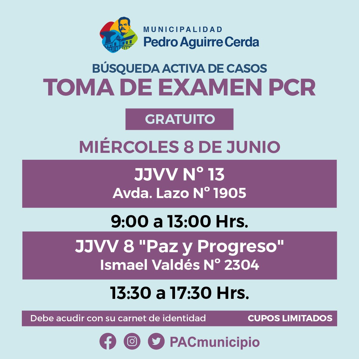 SaludPac's tweet photo. ��� Vecinos y vecinas, compartimos el calendario y lugares donde estarán los puntos de búsqueda activa de casos en nuestra comuna este miércoles 8 de junio.

#pactecuida https://t.co/tTm8ylg47o