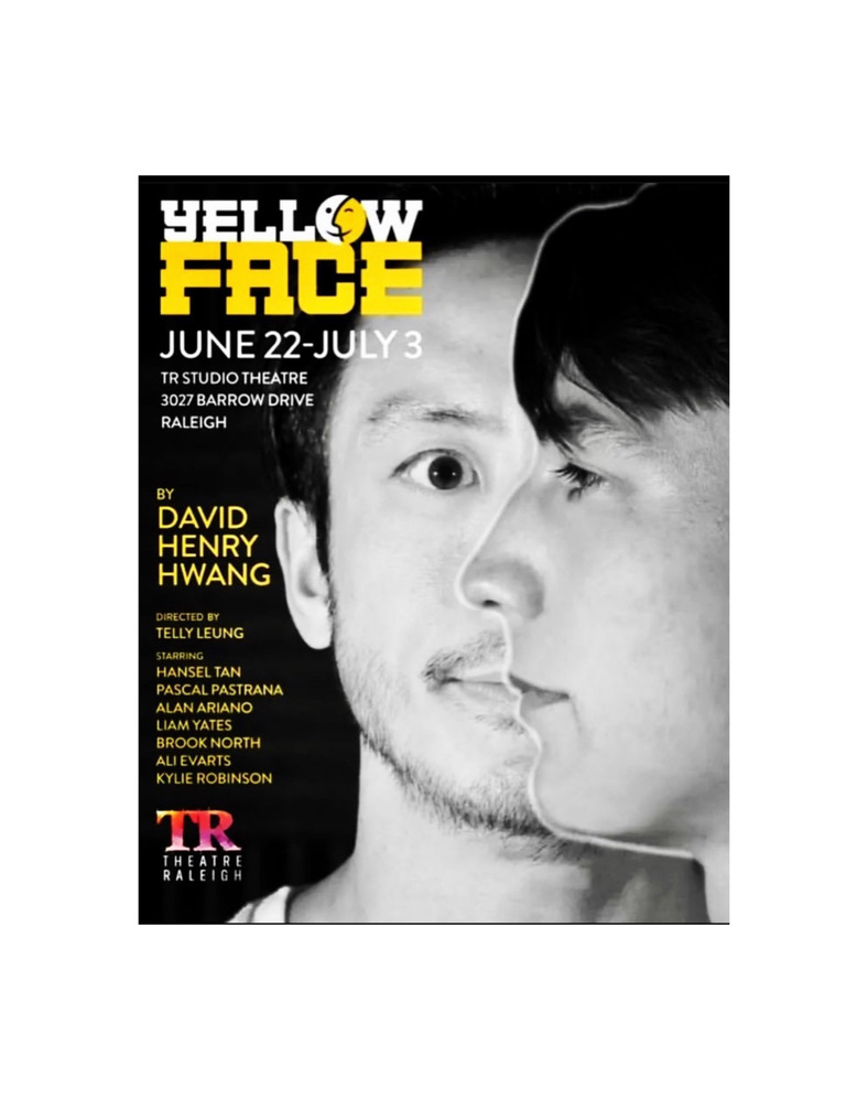 If you're in Raleigh, NC  June 22-July 3.  Come see us in YELLOW FACE by @DavidHenryHwang directed by @tellyleung at @TheatreRaleigh  #LiveTheater #actorlife