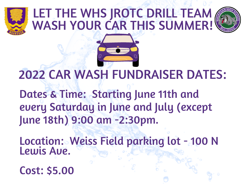 Get your car washed and support the WHS JROTC Drill Team fundraiser this summer!

When: Saturdays in June in July starting June 11th (except June 18th). 

Times: 9 am -2:30pm.

Where: Weiss Field parking lot - 100 N Lewis Ave.
 
Cost: $5.00