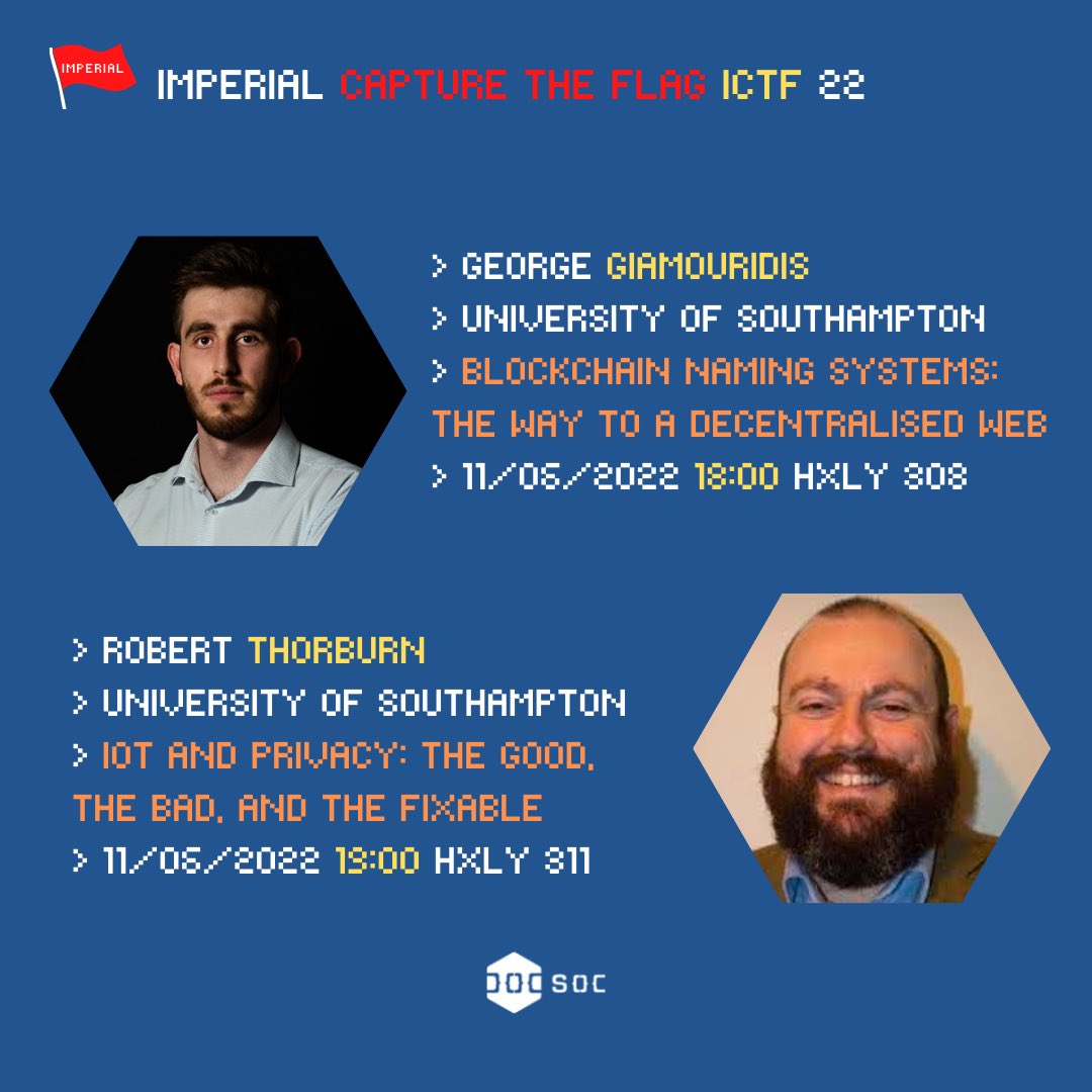 ImperialCTF's tweet photo. We are also be joined by @unisouthampton’s George Giamouridis @GGiamouridis and Robert Thorburn @WebSciGuy this weekend at @imperialcollege https://t.co/xCkjdedwkQ