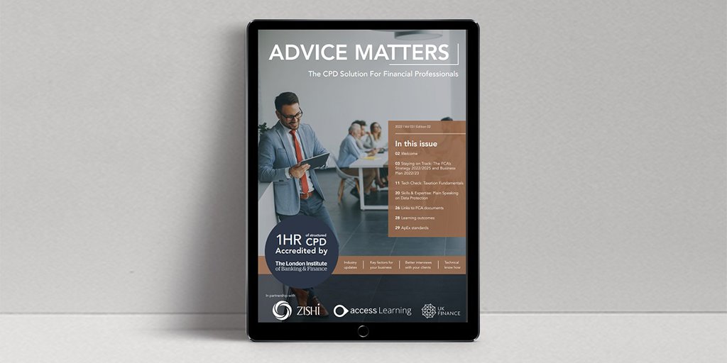 the_ZISHI's tweet photo. This month’s edition of Advice Matters has articles on the recently published @FCA Business Plan 2022/23 and FCA Strategy 2022/25, taxation fundamentals, post-Brexit Data Protection, and more. Read it here: https://t.co/NcRtIUASRv #ZISHI #FinanceProfessionals #Regulation #CPD https://t.co/8yJGItmGaL