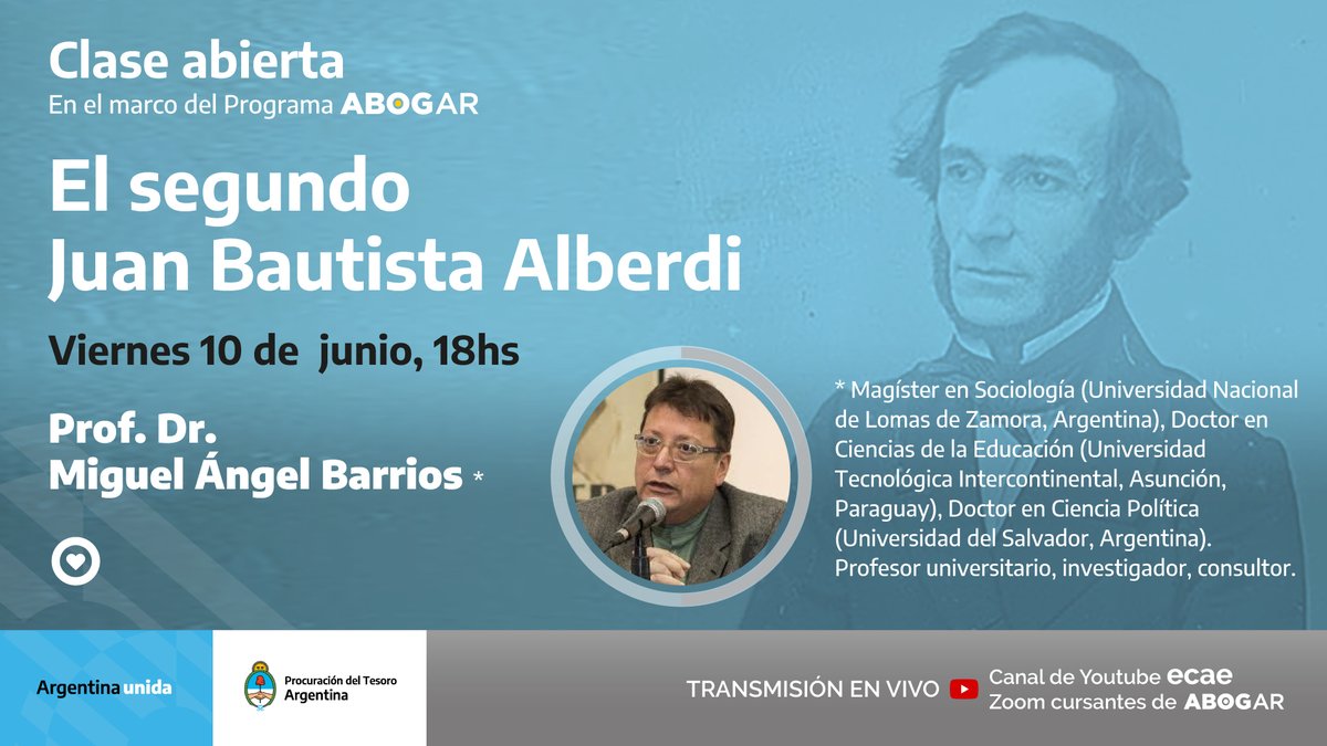 ProcuTesoroAR's tweet photo. El próximo viernes 10 de junio a las 18 horas el Dr. Miguel Ángel Barrios brindará una clase magistral en el marco del #ProgramaABOGAR de la #ECAE.
Podrá seguirse en vivo por el Canal de la Escuela.
#PrimeroLaGente
https://t.co/2zfeHZLs78 https://t.co/Ij9GOABXOy