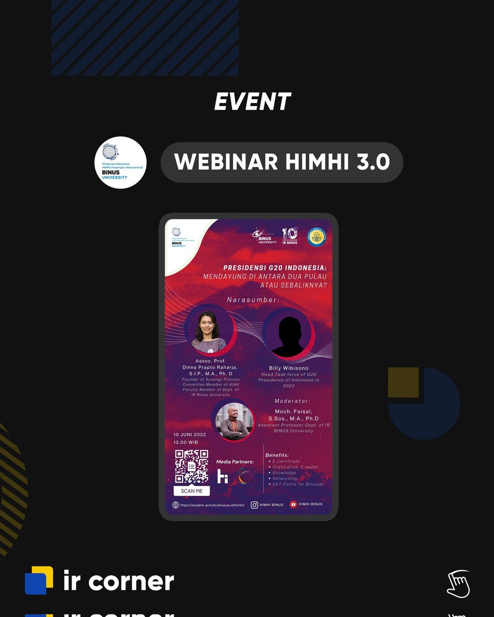 ir_corner's tweet photo. [EVENT]
Halo Mahasiswa/i Hubungan Internasional se Indonesia!!👋🏼

Untuk memperingati dan berpatisipasi dalam agenda besar Presidensi G20 yang akan diselenggarakan di Indonesia, 
✨ HIMHI BINUS dengan bangga mempersembahkan Webinar HIMHI 3.0 ✨ https://t.co/uKc11oEN4J