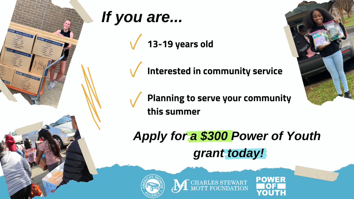 YOUTH AGES 13-19: How will you serve your community this summer? Submit your service project idea to the #PowerOfYouth Challenge for the chance to win a $300 mini-grant to make that plan a reality: americaspromise.org/poy
