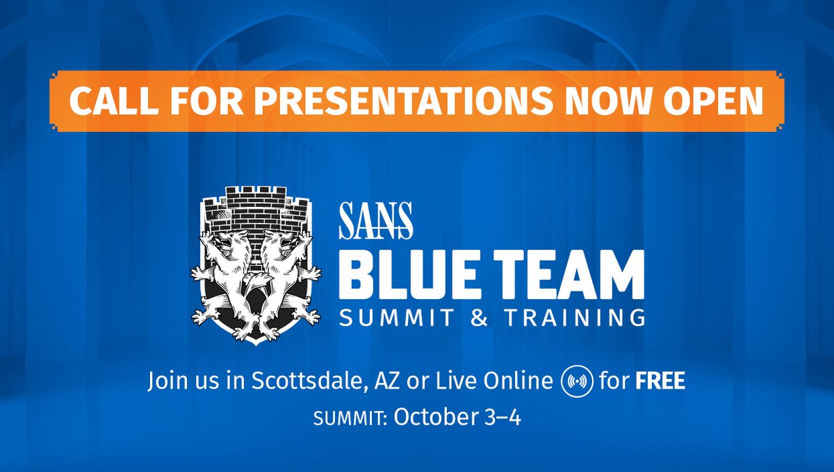 SecHubb's tweet image. Hey cyber defenders, we've got the SANS Blue Team Summit coming up in a few months and the CFP is now open until June 24! We'd love to have you present and hang out at our event in Scottsdale, AZ in October! Submit your talk here! sans.org/u/1lvZ #infosec #CyberSecurity