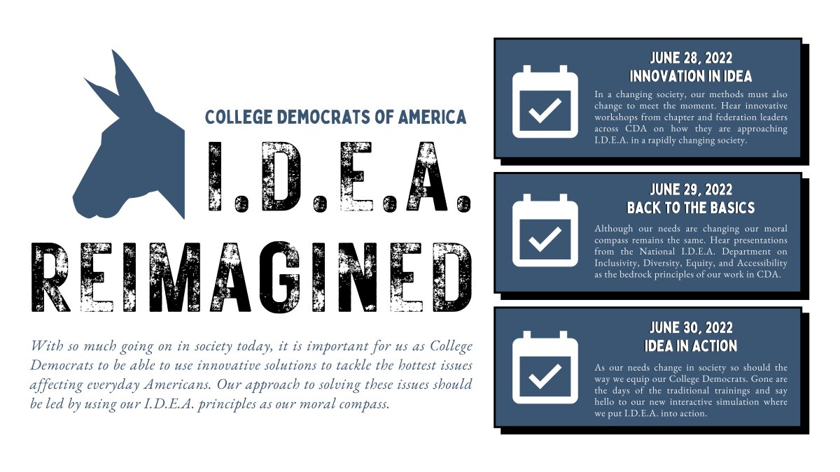CollegeDems's tweet photo. Our I.D.E.A Department will hold a three day summit on June 28-30. We hope you’ll join us during the summit of reimagination and reinvigoration of I.D.E.A. across CDA! To register, please click this link: https://t.co/lE7c5mmHse. https://t.co/i2cg6dyN3d