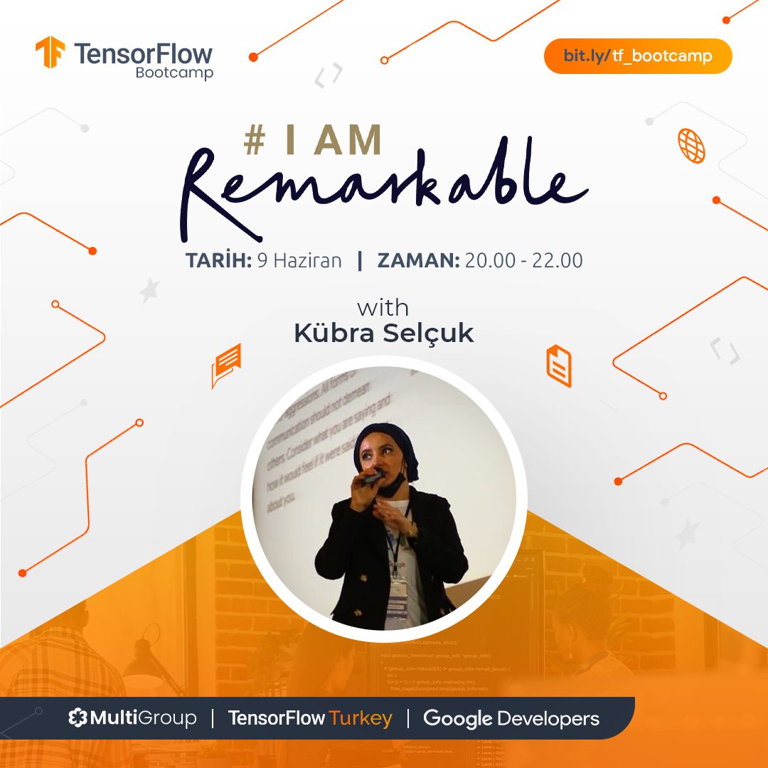 TensorFlowTurk's tweet image. Kübra Selçuk, 9 Haziran Perşembe günü saat 20:00&apos;da #IamRemarkable workshopuyla TensorFlow Bootcamp Discord kanalında bizlerle olacak.⭐

Workshop kayıt ve detayları için: forms.gle/A5pVy3AxGPrzy4…
Discord daveti: discord.gg/buy7skfU 

#TensorFlowBootcamp