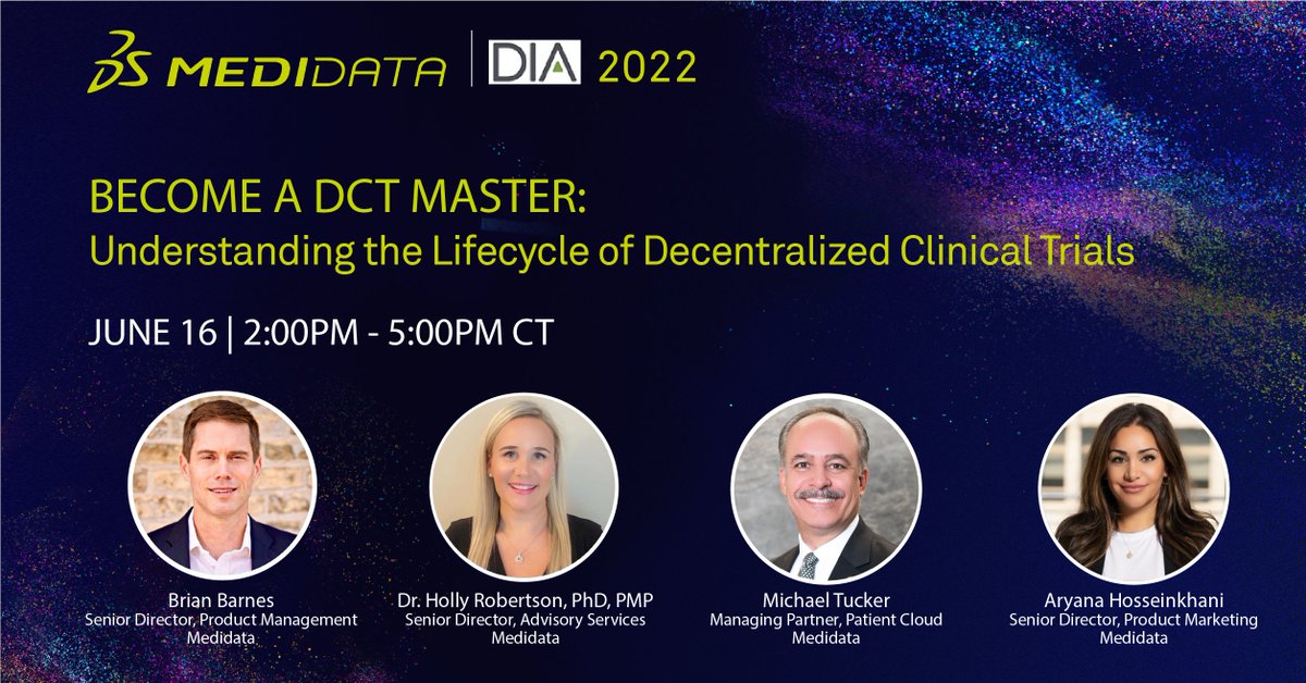 What does it mean to run a #DecentralizedTrial (DCT)? Join Medidata's <a href="/hrhrobertson/">Holly Robertson</a>, <a href="/AusTXTucker/">Michael Tucker</a>, Brian Barnes, &amp; Aryana Hosseinkhani in a virtual course at #DIA2022 &amp; learn how #ClinicalTrial design advancements impact all stakeholders involved. Sign up: mdso.io/ec8