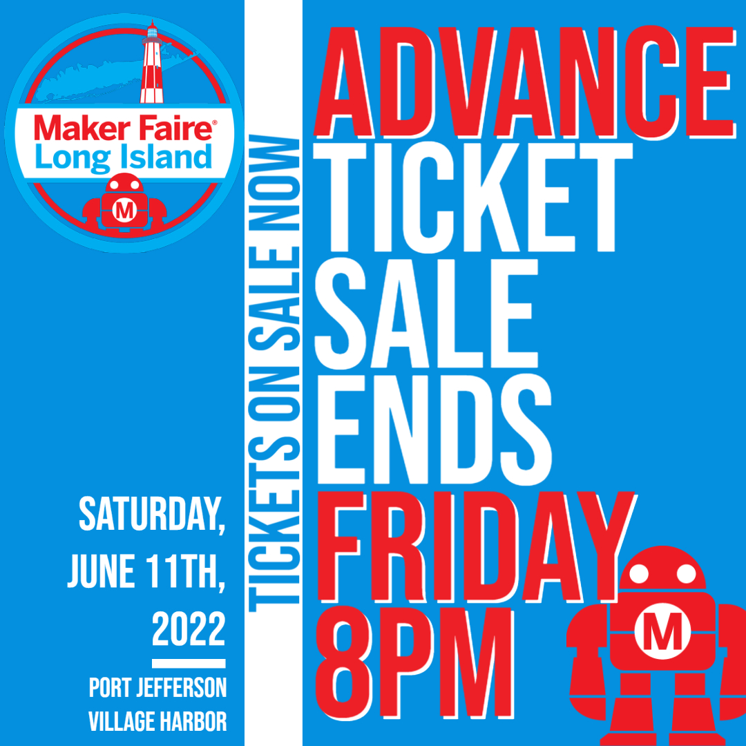 MakerFaireLI's tweet photo. 🎟️ADVANCE TICKET SALE DISCOUNTS ENDS THIS FRIDAY at 8 PM 🎟️
Buy your tickets and get discounted advance ticket prices before the sale ends Friday, June 10th at 8 PM. Then come to the Maker Faire Long Island from 10 AM - 5 PM��️
https://t.co/x1BaH6Wlsm
#LIMF2022 #MakerFaireLI https://t.co/w4jwo2MjG4