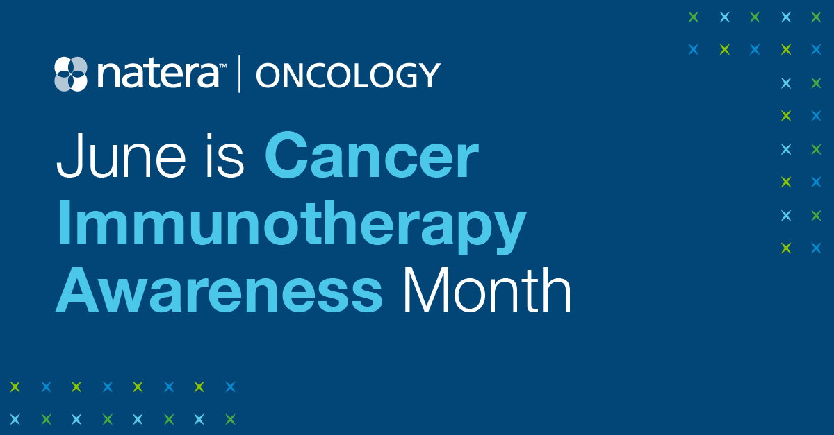 NateraOncology's tweet photo. June is #CancerImmunotherapy Awareness Month. Discover how #Signatera helps oncologists and their patients determine if immunotherapy is working. https://t.co/D7B6AaVa43 #StrongBetweenScans #CIM22 https://t.co/kU4GjQnofE