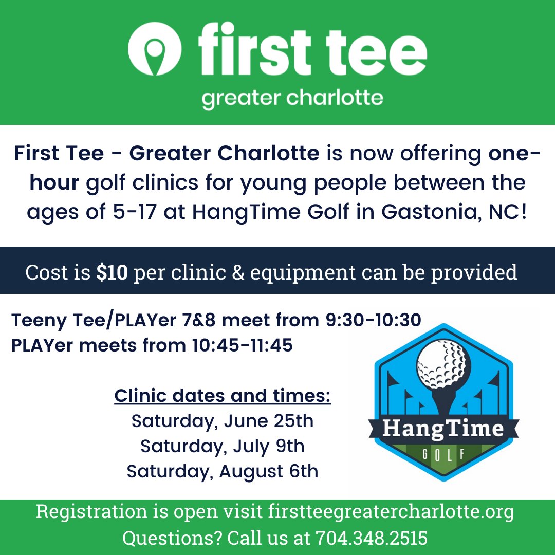 FirstTeeGC's tweet image. Don't forget, we will be hosting golf clinics at a new location for the summer! Clinics will be on Saturday's at HangTime Golf in Gastonia, NC. Clinics for participants ages 5 to 8 will be 9:30-10:30am and ages 9 and up from 10:45-11:45am. Visit our website to sign up today!