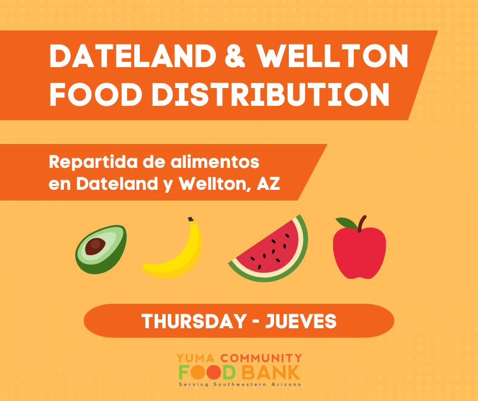 Yuma Community Food Bank on Twitter "📣FOOD DISTRIBUTION IN WELLTON AND