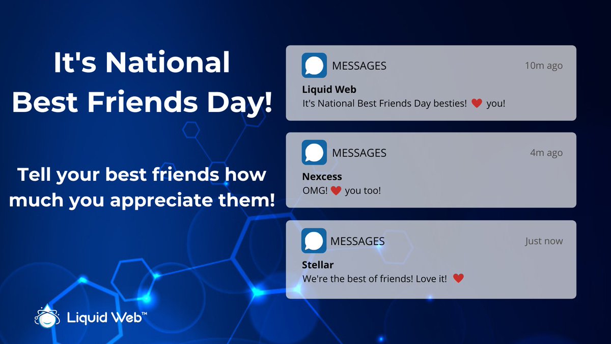 LiquidWeb's tweet image. It&apos;s #NationalBestFriendsDay! We ❤️ you @nexcess and @stellarwp!

Tell your best friends how much you appreciate them!

#NationalBestFriendDay #LiquidWebFun #LifeAtLiquidWeb