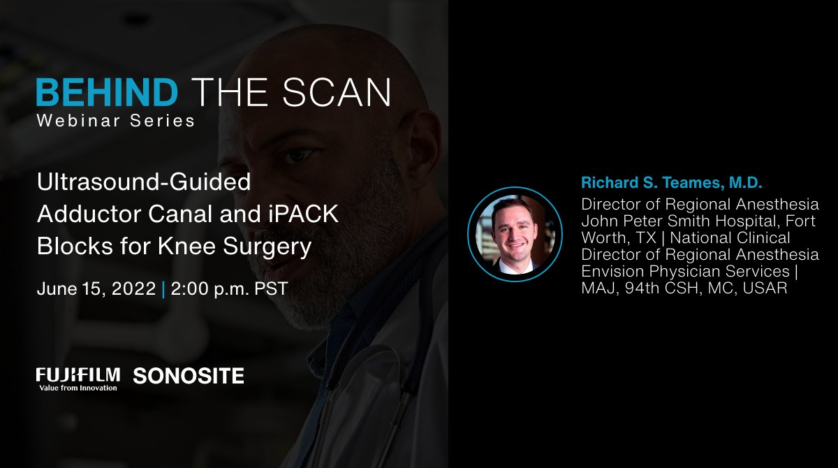 Sonosite's tweet photo. Coming up on #BehindtheScan webinars: On June 15, Richard Teames, MD, will host a discussion of techniques and indications for performing #ultrasound-guided adductor canal and iPACK blocks for knee #surgery. Register at https://t.co/xkvE7zNSqN #meded #FUJIFILMSonosite https://t.co/bKxQiQz0uu