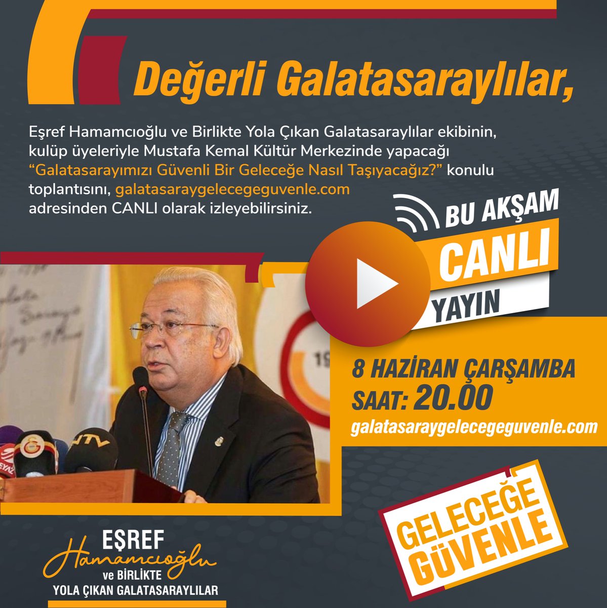 GelecegeGvn's tweet photo. Değerli Galatasaraylılar,

Eşref Hamamcıoğlu ve Birlikte Yola Çıkan Galatasaraylılar ekibinin, MKM'de, bu akşam gerçekleştireceği “Galatasarayımızı Güvenli Bir Geleceğe Nasıl Taşıyacağız?” konulu toplantısını CANLI izlemek için linki ziyaret edebilirsiniz.
https://t.co/hP8ZTR9whw https://t.co/y3Mle1r1iq