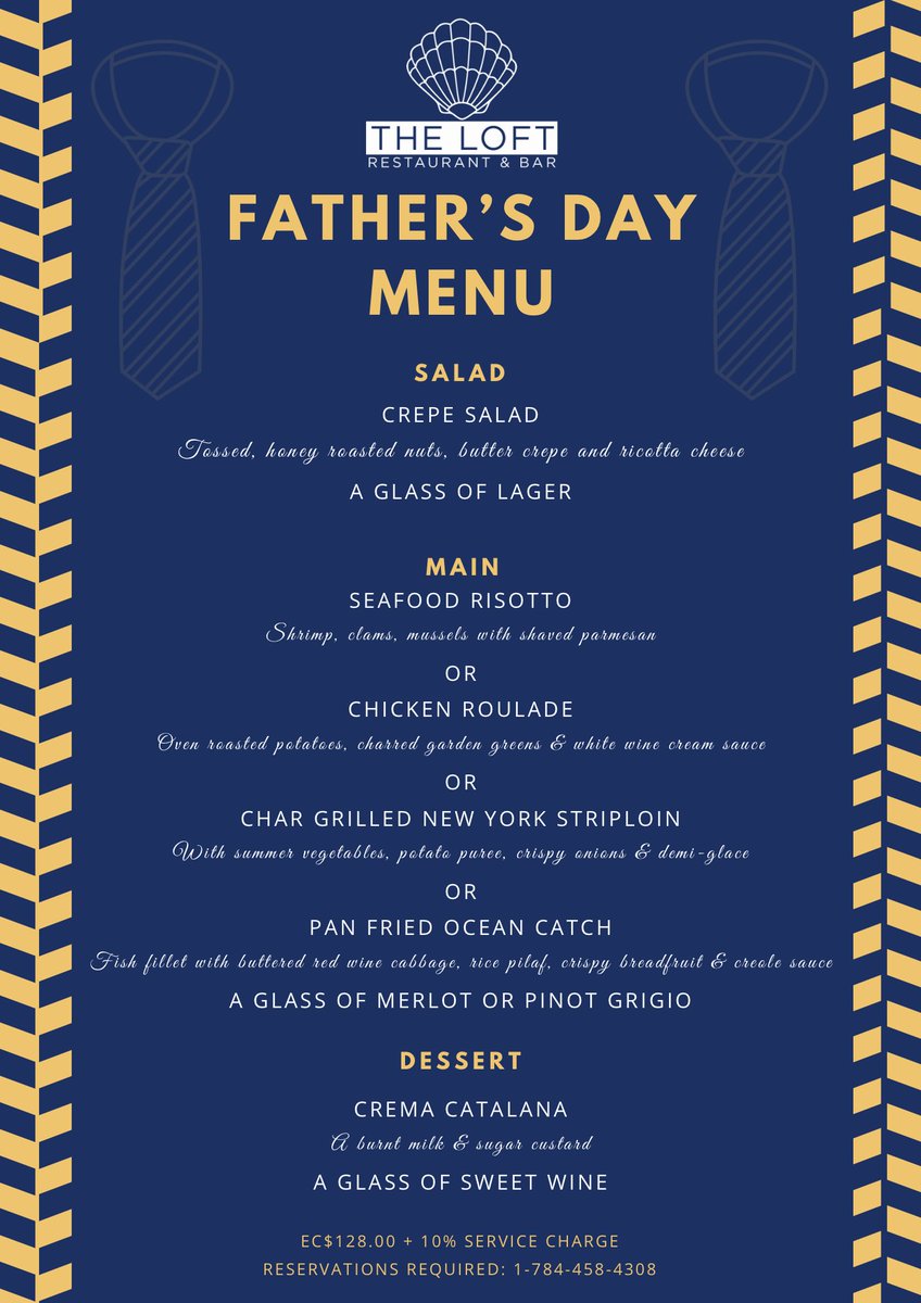 BlueLagoonSVG's tweet photo. Celebrate with DAD this Father’s Day at @theloftrestaurantsvg with a day of great food, company and an amazing ambience! 

Make your reservations to dine with us on Sunday 19th June, 2022!
Menu available for lunch &amp; dinner!
Call us now: 458-4308 https://t.co/eGg66o75mg