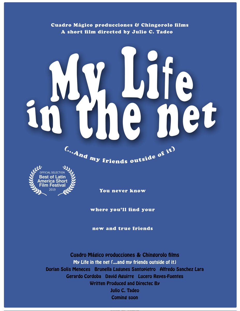 juliotadeo_'s tweet photo. Poster from the short film "My life in the net" directed by Julio C. Tadeo Coming soon...
#shortfilm #movie #Twitter #filmmaker
#picture #Mexico #photography #photo #picoftheday #video #ComingSoon #art #photooftheday #comedy #OficialSelection https://t.co/YSmCwxgFGS
