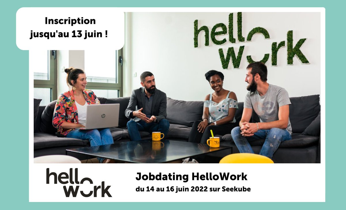 📣 HelloWork recrute ! A la recherche d'un nouveau job en #CDI ? #Tech, sales, marketing?

🤝 Rencontrez la team HelloWork lors de notre prochain jobdating 100% virtuel, du 14 au 16 juin 2022 sur la plateforme <a href="/SeeKube/">Seekube</a>

Inscriptions bit.ly/3xeSE1e

#recrutement #JobAlert