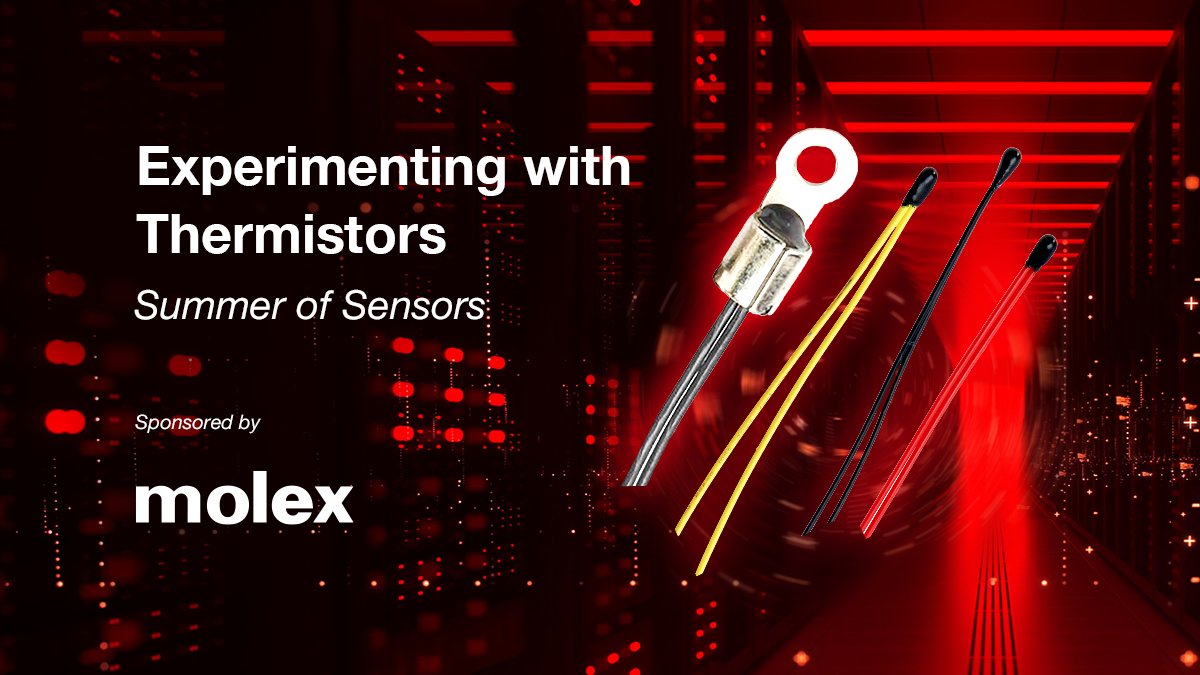 E14Community's tweet photo. We're launching the #ExperimentingWith #Thermistors competition! Submit your experiment/design incorporating @MolexConnectors Thermistors and you can win great prizes! Check them out: https://t.co/5BXTPWoImw https://t.co/OSQco4tbeq