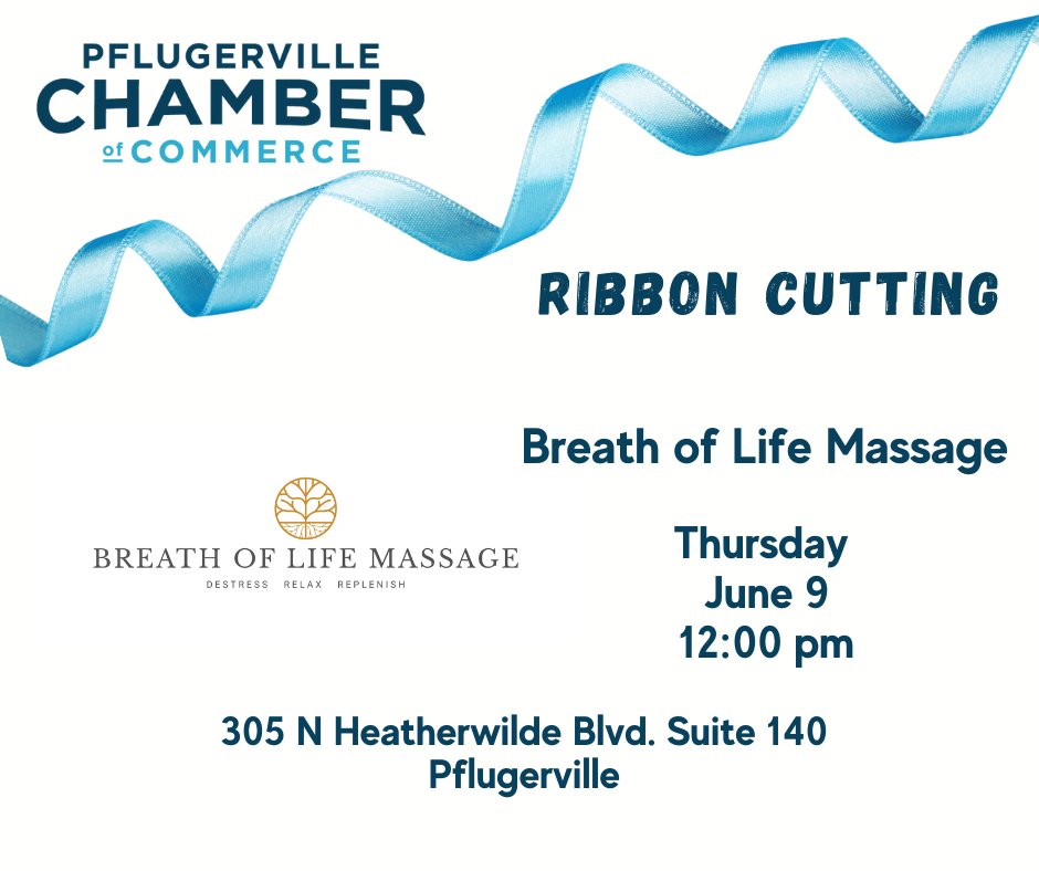PflChamber's tweet photo. #RibbonCutting alert! 🎉Join us Thursday, June 9 to welcome Breath of Life Massage to #Pflugerville. It's free to attend and a great way to learn more about our local businesses! They're located at 305 N. Heatherwilde Blvd., Suite 140 in Pflugerville. 
#PfChamber #SupportLocal https://t.co/ZUOmVMyB8y