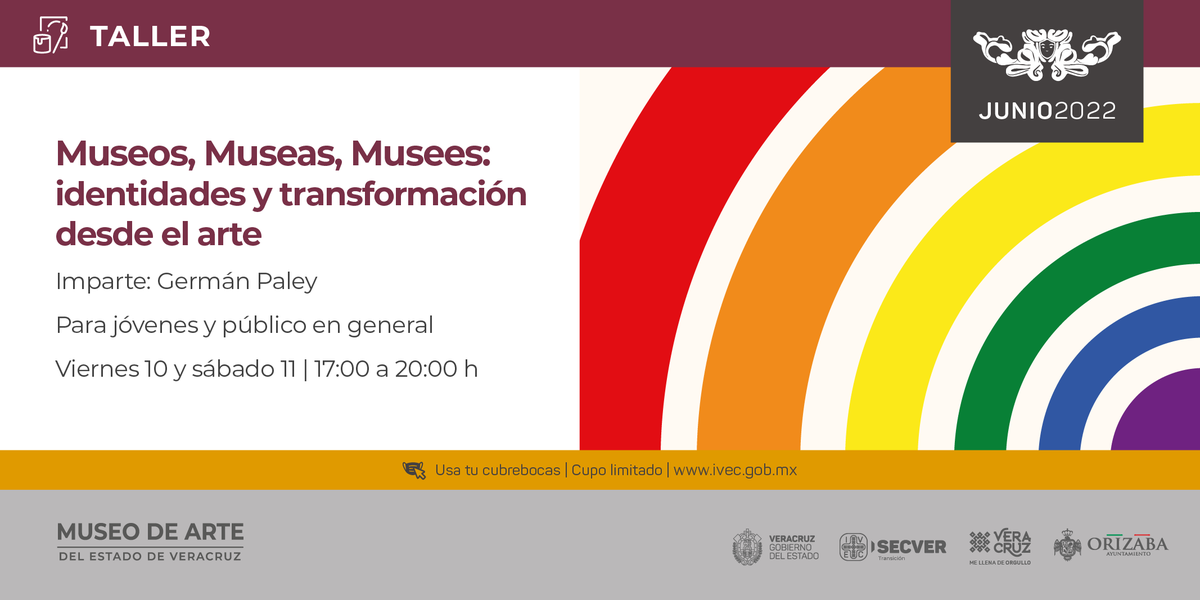 ICOMMx's tweet photo. “Museos, Museas, Musees: identidades y transformaciones desde el arte” 
Taller 
Museo de Arte del Estado de Veracruz
@MAEVorizaba 
viernes 10 y sábado 11 de junio
Inscripción:
https://t.co/3frHtyZhtU https://t.co/a7p9CCmwkw