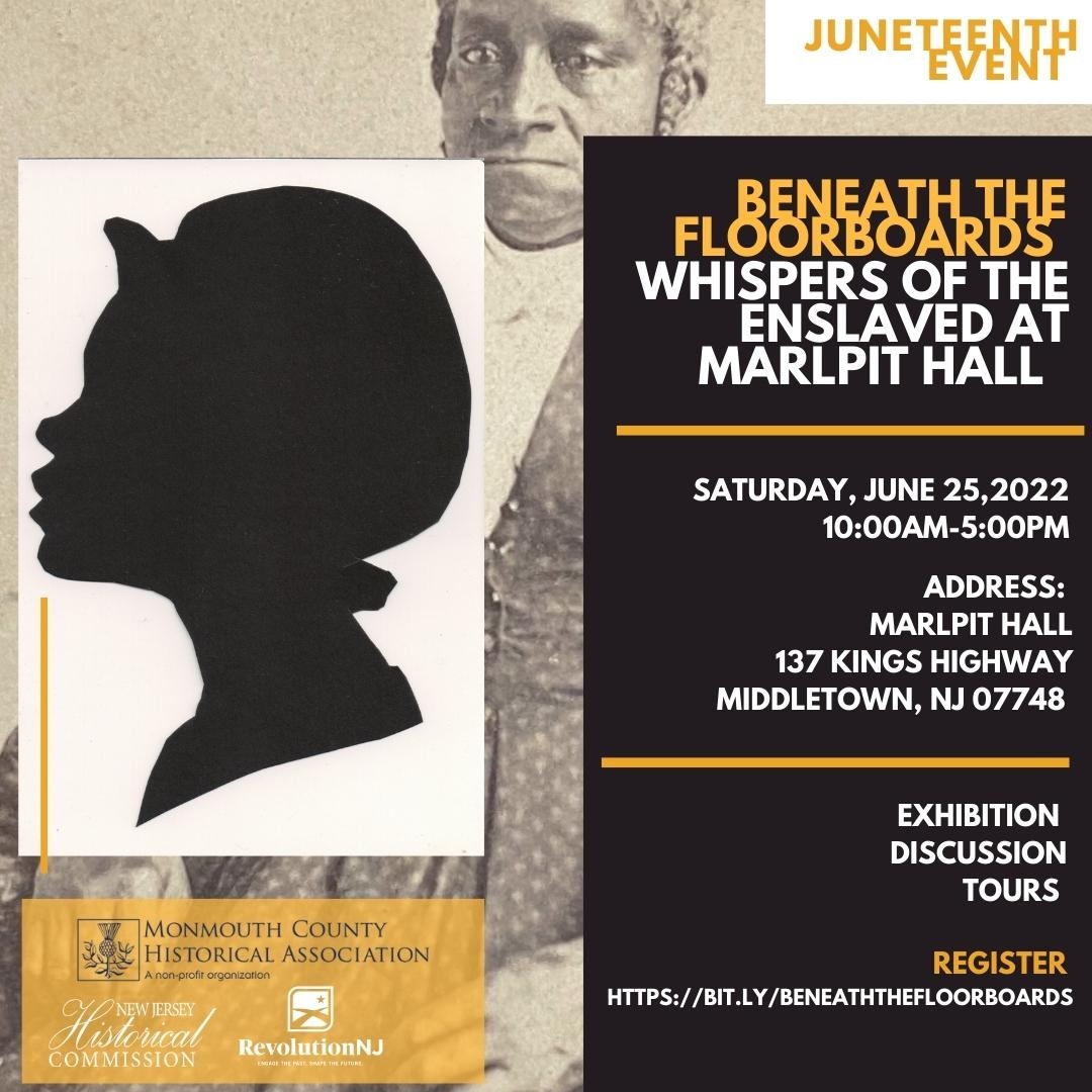 OfficialNJHC's tweet photo. Join us on 6/25 for a special Juneteenth event featuring Beneath the Floorboards, an exhibit telling the stories of the enslaved African Americans who once resided at Marlpit Hall in Middletown, NJ: https://t.co/XEj11PNLIf. #newjerseyhistory #juneteenthevents #juneteenthnj https://t.co/wKD6R1Gj89