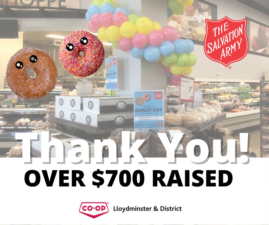 LloydminsterThe's tweet photo. Thanks to the Lloydminster CO-OP Marketplace.  They raised $700.00 for The Salvation Army Food Bank.  Gloria and her bakery Staff made 2100 Donuts for the day.  Your support is greatly appreciated. https://t.co/G3hO5nHtBa