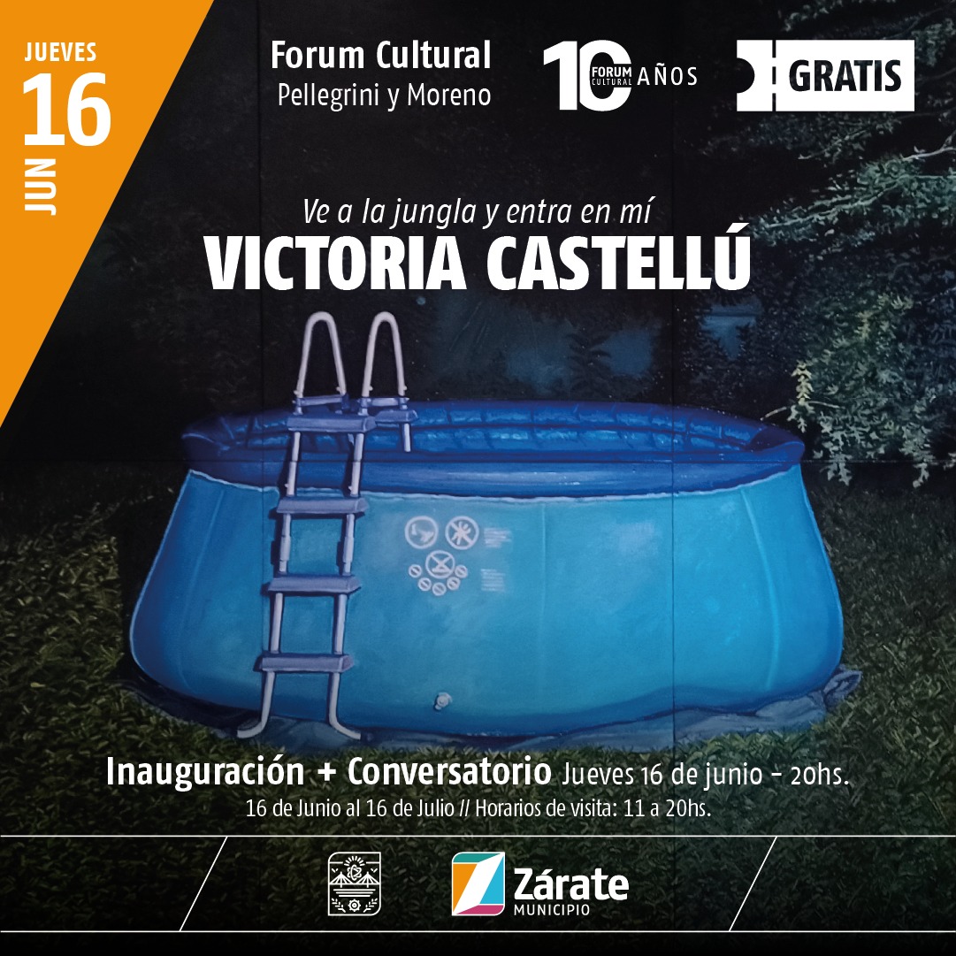 MuniZARATE's tweet photo. #Cultura 🎭 | “Ve a la jungla y entra en mi”, Victoria Castellú en el Forum Cultural 🖼️

📆 Inauguración &amp; conversatorio
👉 Jueves 16.06 a las 20 hs.
🔚 Exposición vigente hasta el 16 de julio 
⌚ De lunes a viernes de 11 a 20 hs.
 
#Forum10Años
#ElFindeEsForum https://t.co/LvmpMGnkBI