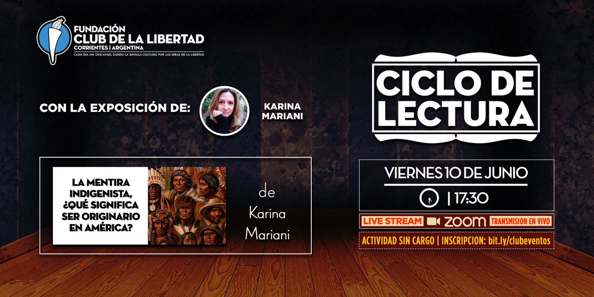 clubdelibertad's tweet photo. 👉🏽 El Club de la Libertad trae un nuevo CICLO DE LECTURA 📚👀
👉🏽 Nos acompaña Karina Mariani para el análisis de su libro “La mentira indigenista: ¿que significa ser originario de América?” 📖👏🏽👏🏽
👉🏽 Inscribite en https://t.co/i9FD7cLtBc ✅ Cupos limitados ❕
#LecturasClub https://t.co/TltGsuuAoG