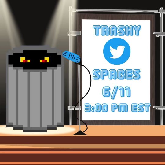 Trash Demons Twitter space AMA, Saturday 6/11 #TrashDemons 

Trash points will be given to attendees 🪙