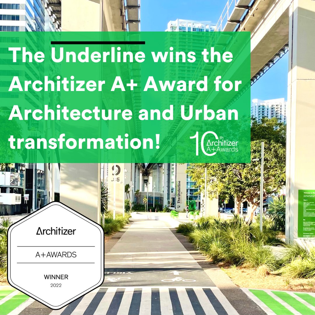 We are proud to announce that #TheUnderline's Brickell Backyard by @fieldoperations won the @Architizer A+ Award for Architecture and Urban transformation! We are so thankful to you, our community, for voting.