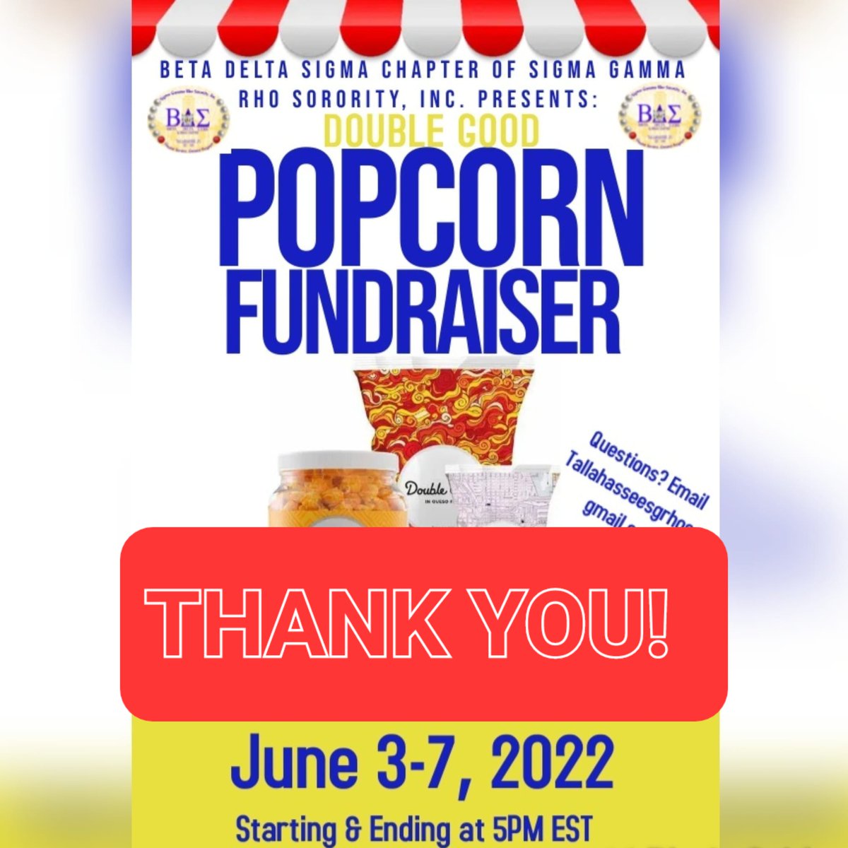 BDS_SGRhos's tweet photo. The #BrilliantBetaDeltaSigma would like to THANK YOU all for participating in our #doublegoodpopcorn Fundraiser! The funds will be used throughout Leon County and the surrounding areas! #BetaDeltaSigma #BrilliantBDS #TallahasseeSgRhos #SGRHO #SigmaGammaRho #Greater https://t.co/LEkYTsqeP8