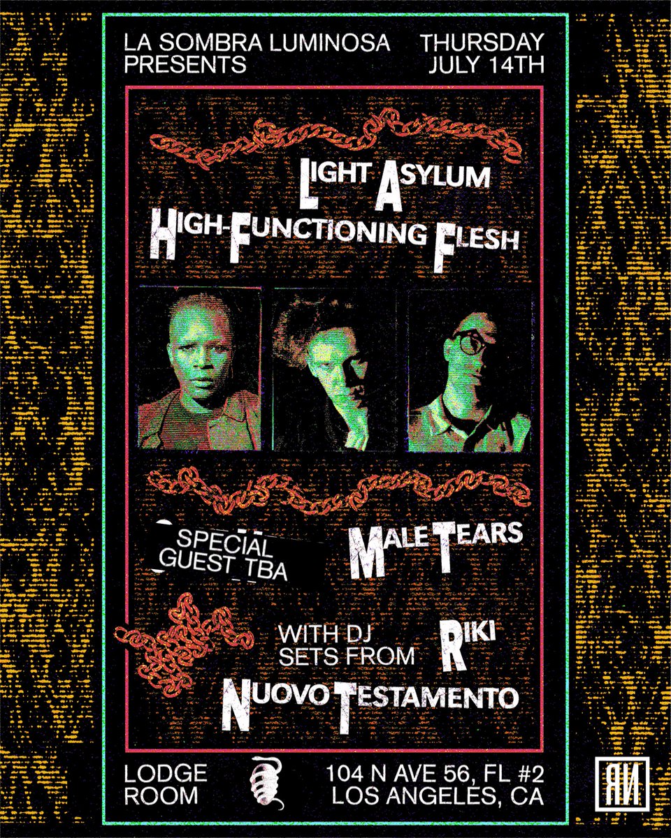 restlessnites's tweet photo. JUST ANNOUNCED! @LightAsylum return to LA at @LodgeRoom 7/14 with a rare appearance from #HighFunctioningFlesh, @maletearsband & a secret guest 😱 plus DJs #Riki & #NuovoTestamento! Tickets on sale NOW at the link in bio ⛓ https://t.co/ZGeOP1l05A