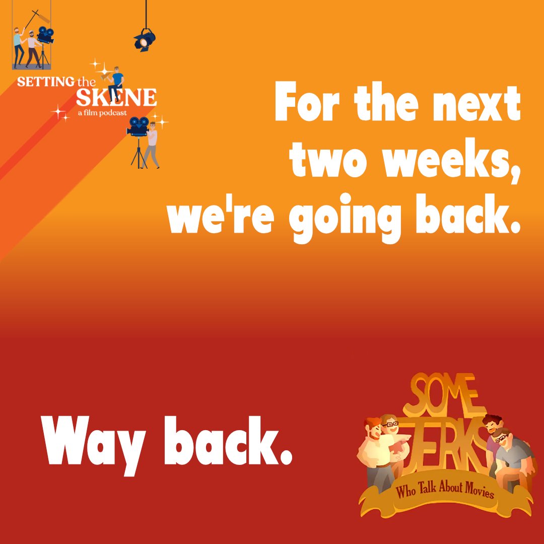 ViterMedia's tweet photo. Things are getting nostalgic over here! While we take a few weeks off to re-group, we're going back and sharing our favorite episodes of the podcast-before-the-podcast, SOME JERKS WHO TALK ABOUT MOVIES!

Check out our best-of episodes on the main Setting the Skene podcast feed! https://t.co/pi0jAzlL6I