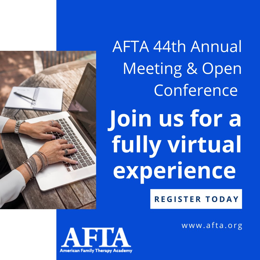 The 2022 Annual Meeting &amp; Open Conference is now fully virtual. Join us online to connect and engage with colleagues from all over! #afta #familytherapy #2022aftaconference #afta44thannualmeetingandopenconference #virtualconference