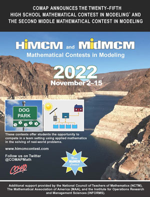 COMAPMath's tweet photo. COMAP has set the dates for the 2022 HiMCM and MidMCM – HS and Middle Mathematical Contests in Modeling. Mark your calendars for November 2-15, 2022. See https://t.co/hOeEzR8PfR for complete details. #mathmodeling #MidMCM #HiMCM https://t.co/8jjwyQydit