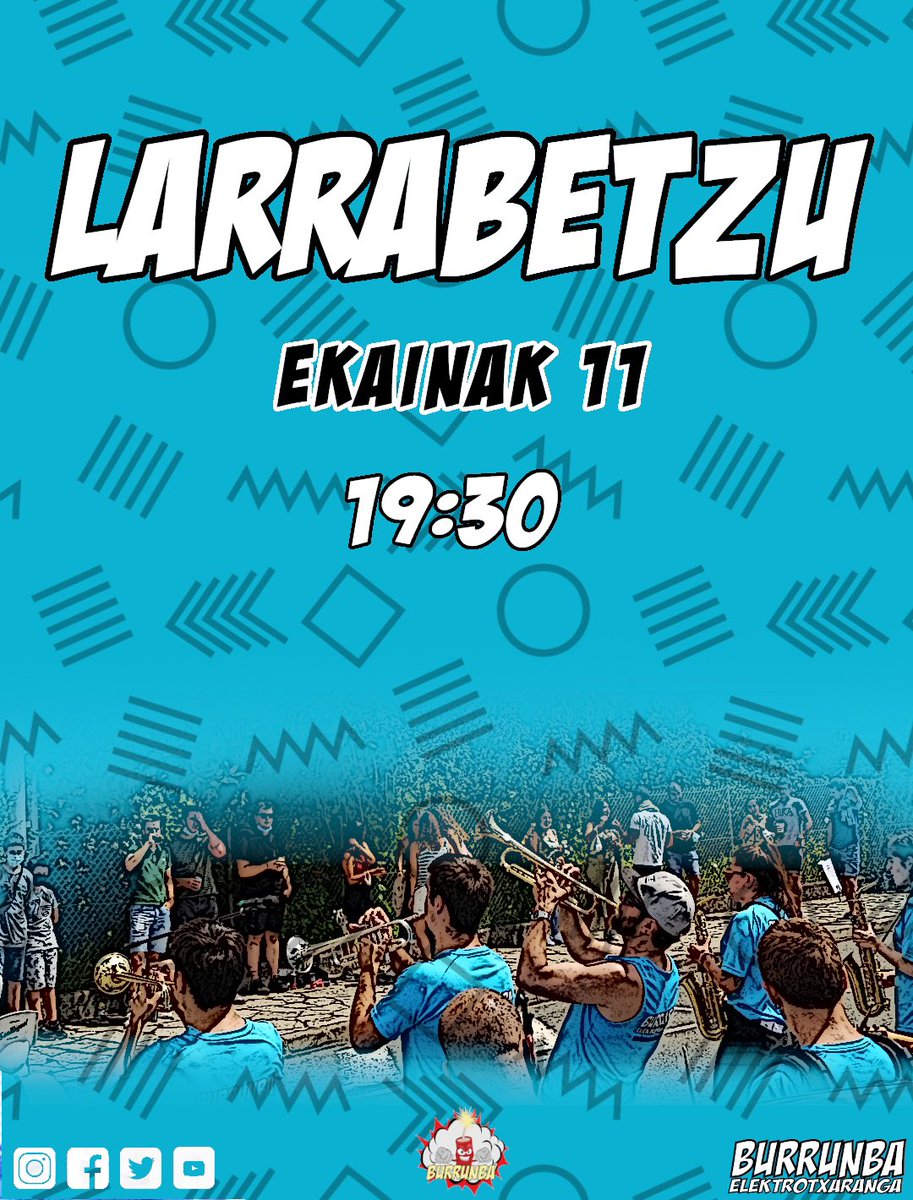 burrunbaelektro's tweet photo. 🔵 AKTUAZIOA 🔵
ADI LARRABETZU!
Larunbat honetan, ekainak 11, zuekin egongo  gera  arratsaldeko 19:30etatik aurrera.

Este sábado, 11 de junio, estaremos con vosotros a partir de las 19:30.

#larrabetzu #burrunba #elektrotxaranga #burrunbaelektrotxaranga #burrunbelove https://t.co/uLrNiyzZyd