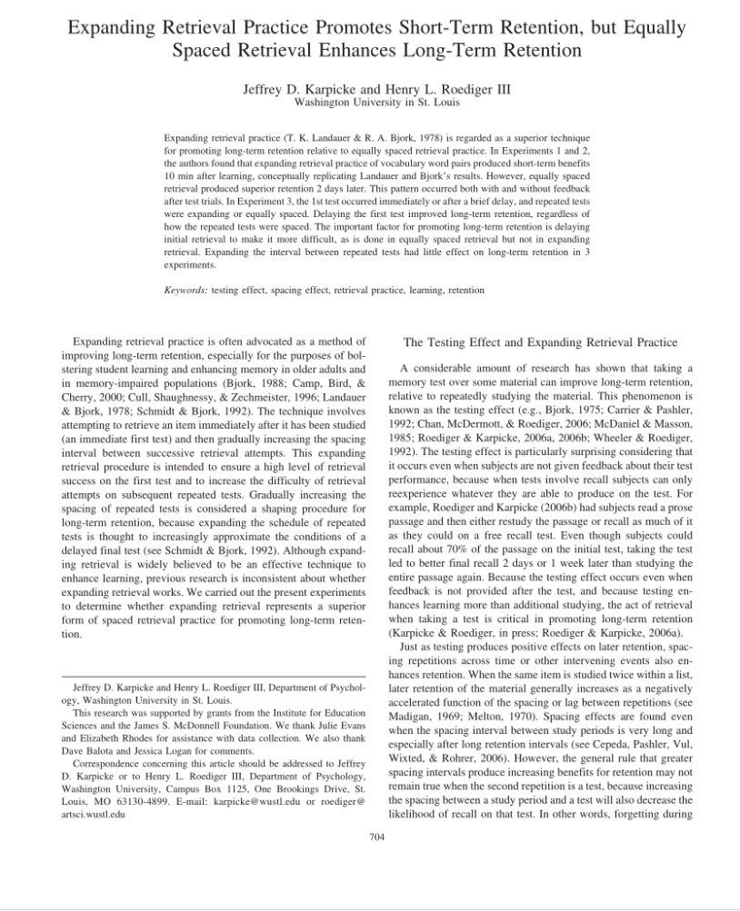 3.Karpicke’s paper which showed that delaying the first retrieval of newly learned material was more effective for long-term retention.