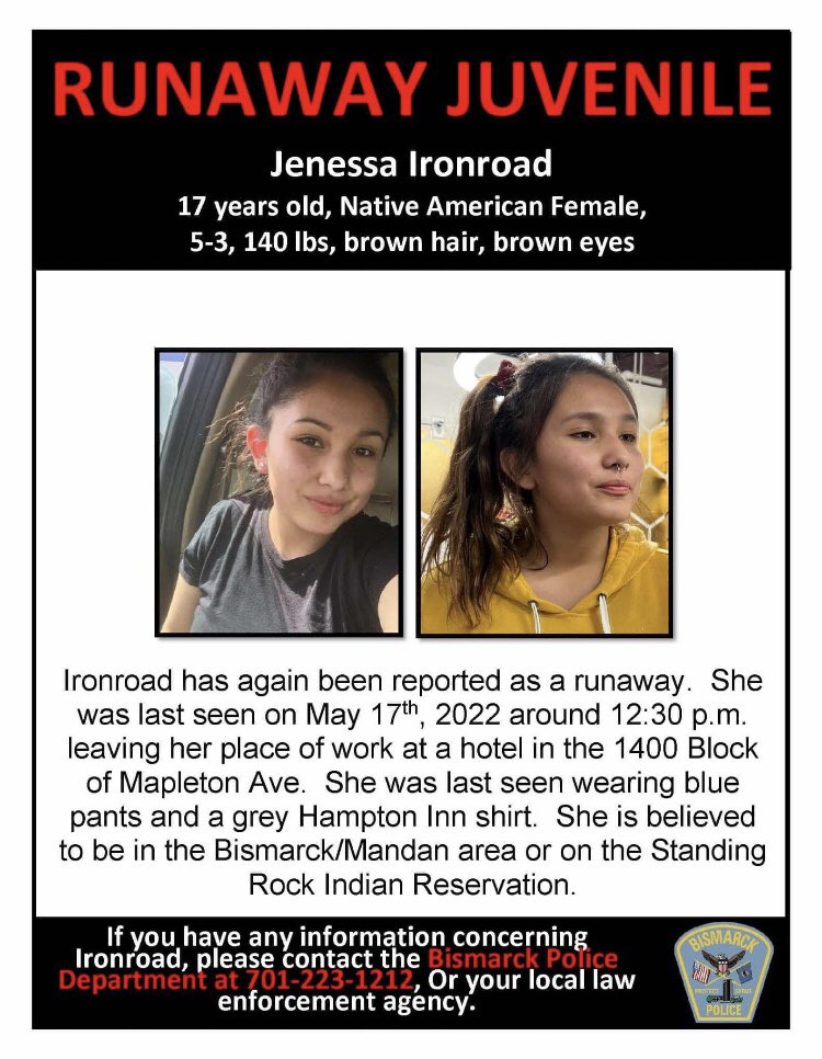🛑MISSING🛑
JENESSA IRONROAD

Age: 17
From: Bismarck, ND

Please contact the Bismarck Police Department if you have any information on the whereabouts of Jenessa 701-223-1212
#mmiw #mmiwusa #mmiwg #missingandexploitedchildren #findourgirls #northdakota #NativeTwitter